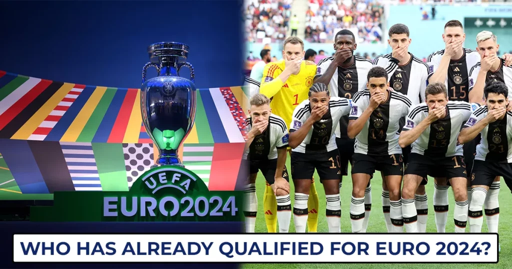 Who has already qualified for Euro 2024
